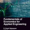 Fundamentals of Economics for Applied Engineering - 2nd Edition