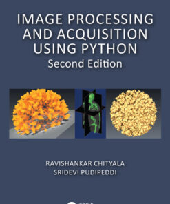 Image Processing and Acquisition using Python - 2nd Edition