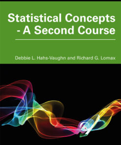Statistical Concepts - A Second Course - 5th Edition