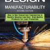Design for Manufacturability - 2nd Edition