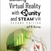 Building Virtual Reality with Unity and SteamVR - 2nd Edition