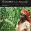 Economics of Agricultural Development - 4th Edition