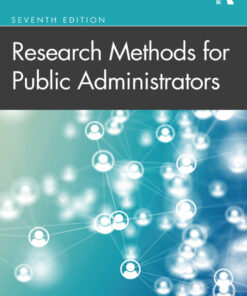 Research Methods for Public Administrators - 7th Edition