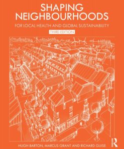 Shaping Neighbourhoods - 3rd Edition