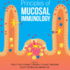 Principles of Mucosal Immunology - 2nd Edition