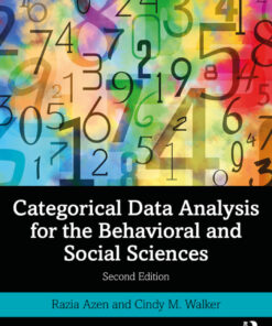 Categorical Data Analysis for the Behavioral and Social Sciences - 2nd Edition
