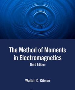 The Method of Moments in Electromagnetics - 3rd Edition