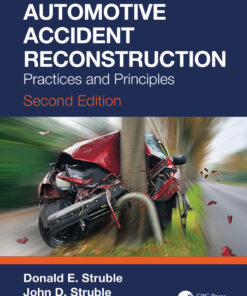Automotive Accident Reconstruction - 2nd Edition