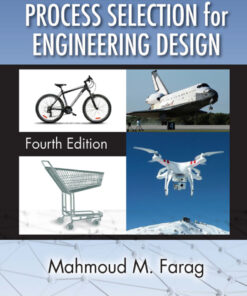 Materials and Process Selection for Engineering Design - 4th Edition