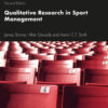 Qualitative Research in Sport Management - 2nd Edition