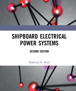 Shipboard Electrical Power Systems - 2nd Edition