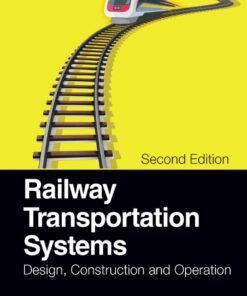 Railway Transportation Systems - 2nd Edition