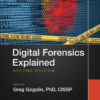 Digital Forensics Explained - 2nd Edition