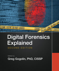 Digital Forensics Explained - 2nd Edition