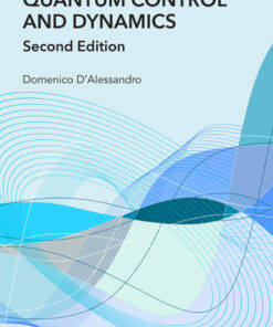 Introduction to Quantum Control and Dynamics - 2nd Edition