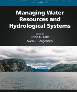 Managing Water Resources and Hydrological Systems - 2nd Edition