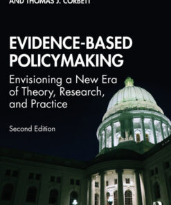 Evidence-Based Policymaking - 2nd Edition