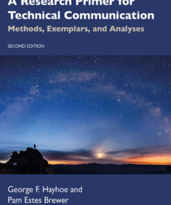 A Research Primer for Technical Communication - 2nd Edition