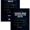 Systems and Signal Processing with MATLAB® - 3rd Edition