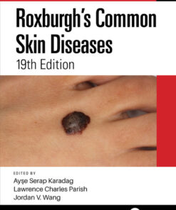 Roxburgh's Common Skin Diseases - 19th Edition