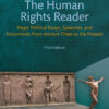 The Human Rights Reader - 3rd Edition