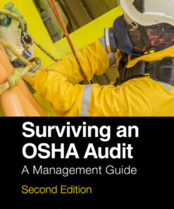 Surviving an OSHA Audit - 2nd Edition