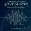 An Introduction to Quantum Optics - 2nd Edition