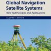 Global Navigation Satellite Systems - 2nd Edition