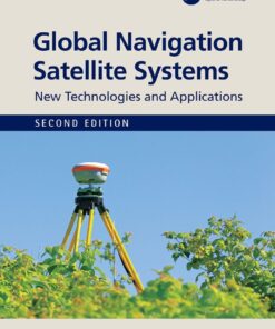 Global Navigation Satellite Systems - 2nd Edition