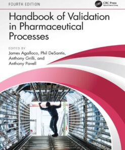 Handbook of Validation in Pharmaceutical Processes - 4th Edition