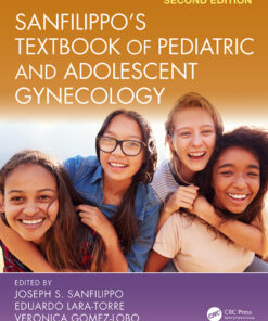 Sanfilippo's Textbook of Pediatric and Adolescent Gynecology - 2nd Edition