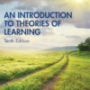An Introduction to Theories of Learning - 10th Edition