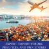Export–Import Theory, Practices, and Procedures - 4th Edition