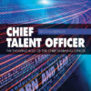 Chief Talent Officer - 2nd Edition