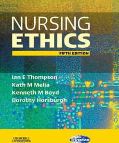 Nursing Ethics - 5th Edition