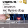 Crash Course Obstetrics and Gynaecology - 5th Edition