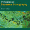 Principles of Sequence Stratigraphy - 2nd Edition
