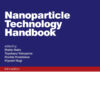 Nanoparticle Technology Handbook - 3rd Edition