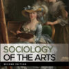 Sociology of the Arts - 2nd Edition