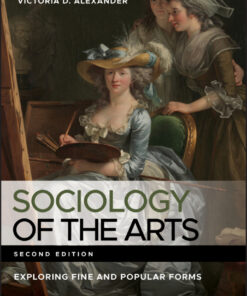 Sociology of the Arts - 2nd Edition