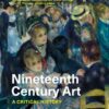Nineteenth Century Art: A Critical History - 5th Edition