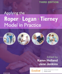 Applying the Roper-Logan-Tierney Model in Practice - 3rd Edition