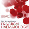 Dacie and Lewis Practical Haematology - 12th Edition