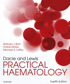 Dacie and Lewis Practical Haematology - 12th Edition