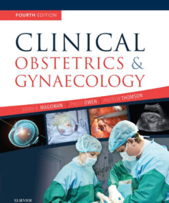 Clinical Obstetrics and Gynaecology - 4th Edition