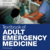 Textbook of Adult Emergency Medicine - 5th Edition
