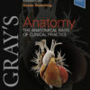 Gray's Anatomy - 42nd Edition