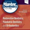 Master Dentistry Volume 2 - 4th Edition