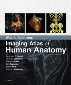 Weir & Abrahams' Imaging Atlas of Human Anatomy - 5th Edition