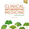 Clinical Naturopathic Medicine - 2nd Edition